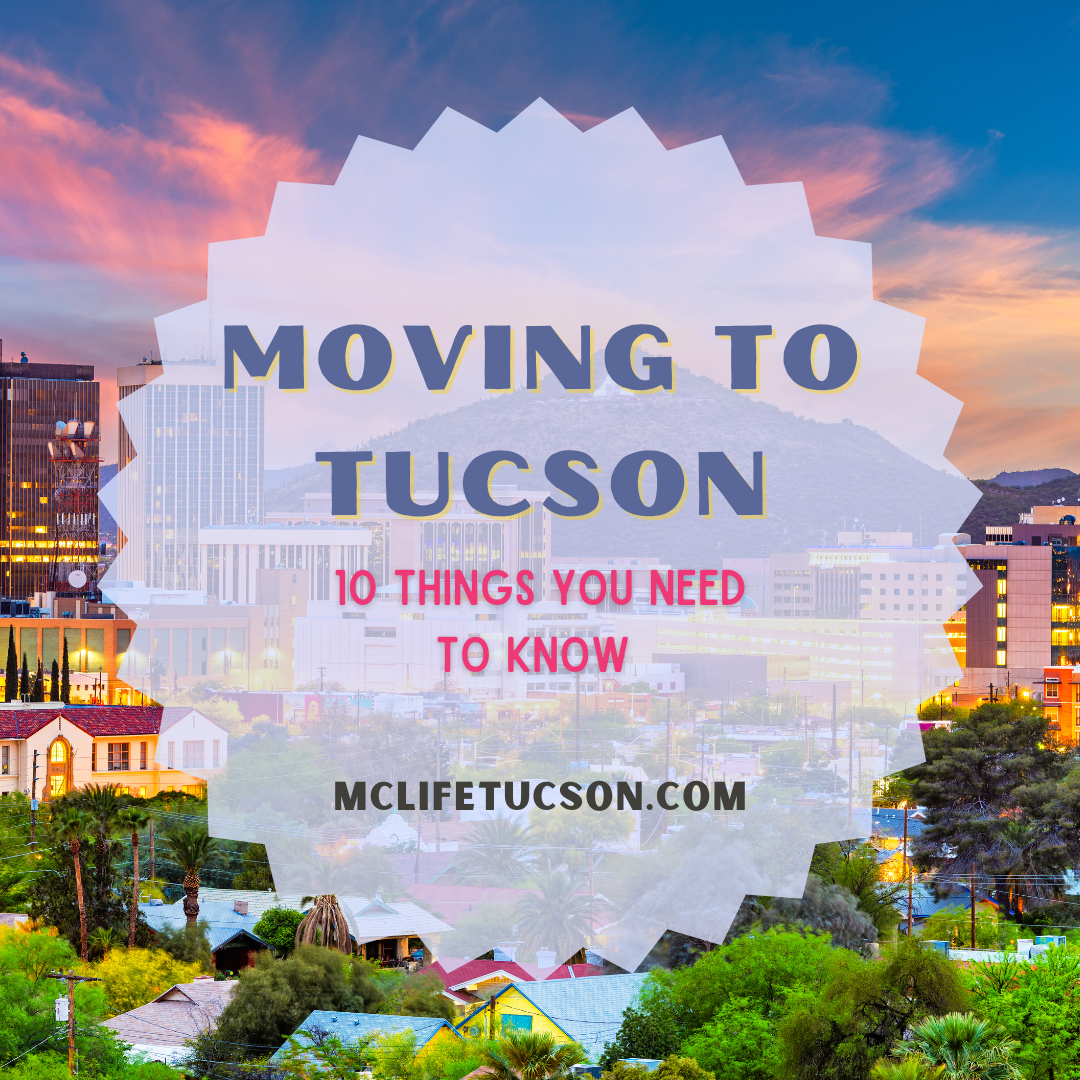 Moving To Tucson Advice