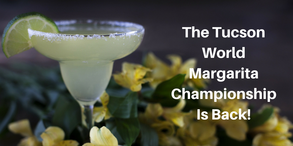 The 2018 Tucson World Margarita Championship is this Friday, August 10th. Hosted by the Southern Arizona Arts & Culture Alliance at the Hotel El Conquistador, this is an event that couldn't be any more perfect for Tucson, AZ.