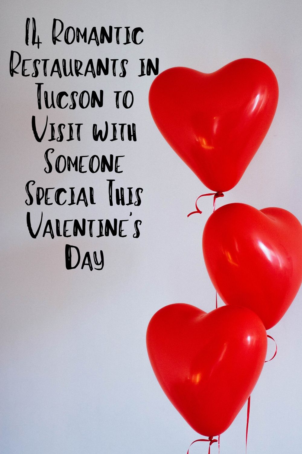 If you are new to Tucson living and are looking for recommendations on Tucson restaurants that will make Valentine's Day in Tucson the best one yet...we've got you covered.